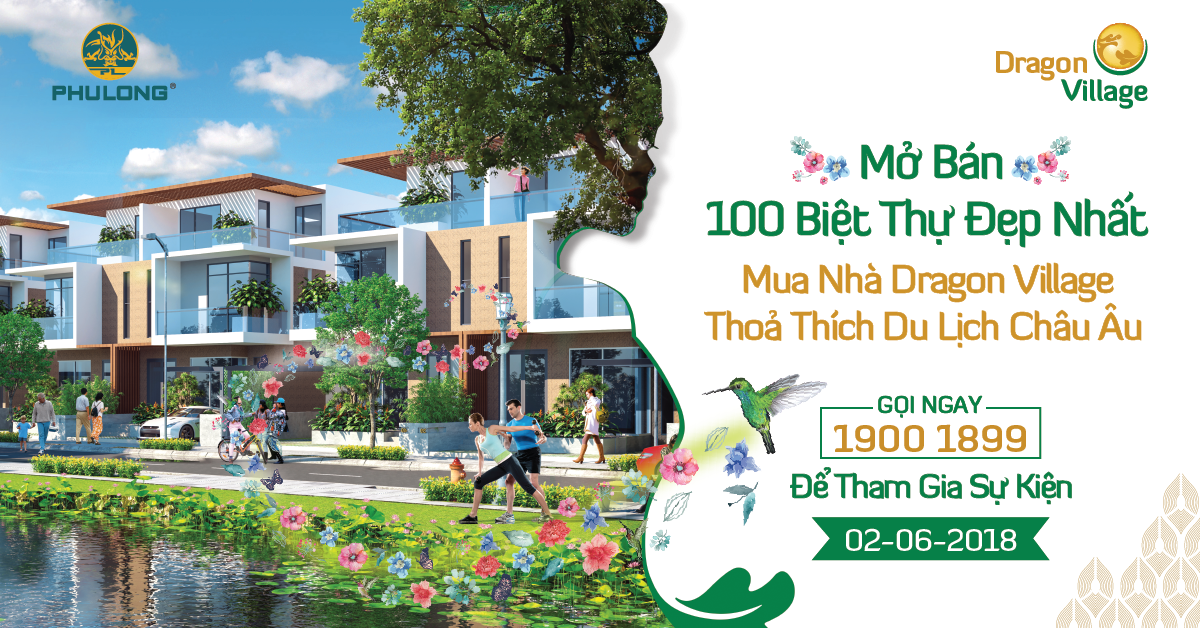 Mở bán 100 căn biệt thự đẹp nhất khu đô thị Dragon Village